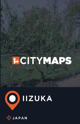 City Maps Iizuka Japan