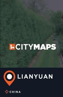 City Maps Lianyuan China