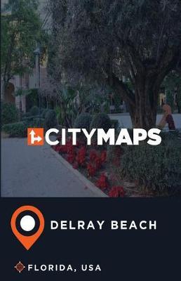 City Maps Delray Beach Florida, USA