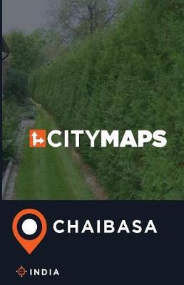 City Maps Chaibasa India