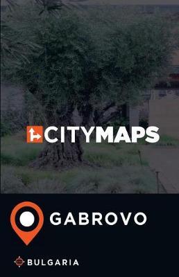 City Maps Gabrovo Bulgaria