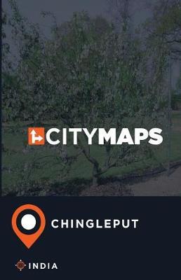 City Maps Chingleput India