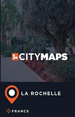 City Maps La Rochelle France