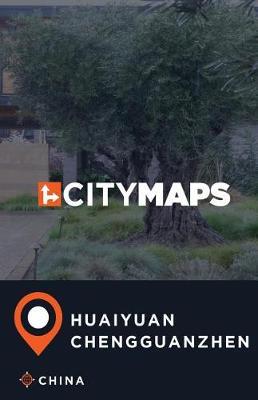 City Maps Huaiyuan Chengguanzhen China