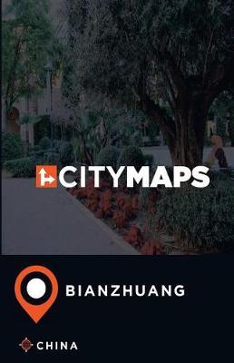 City Maps Bianzhuang China