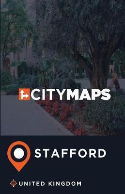 City Maps Stafford United Kingdom