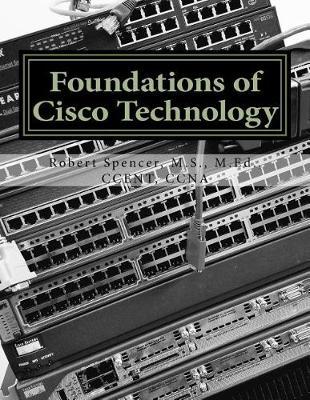 Foundations of Cisco Technology