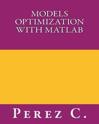 Models Optimization with MATLAB