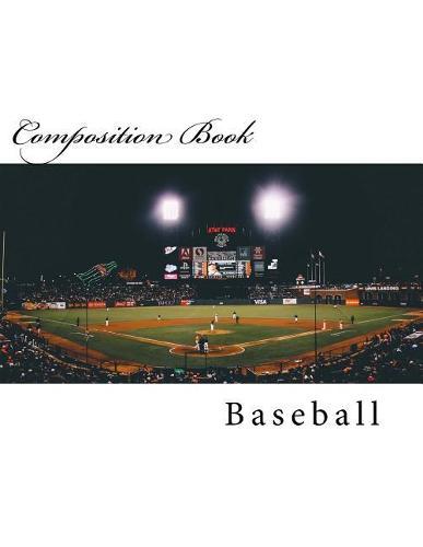 Composition Book: Baseball