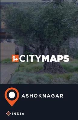 City Maps Ashoknagar India