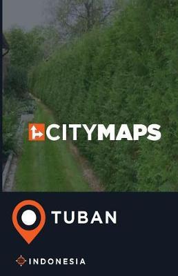 City Maps Tuban Indonesia