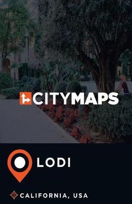 City Maps Lodi California, USA
