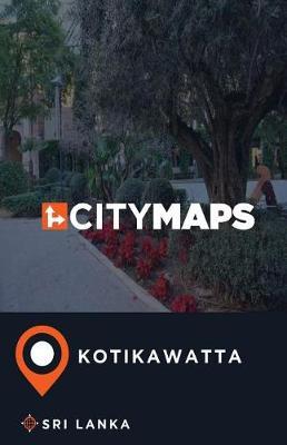 City Maps Kotikawatta Sri Lanka