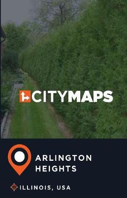 City Maps Arlington Heights Illinois, USA