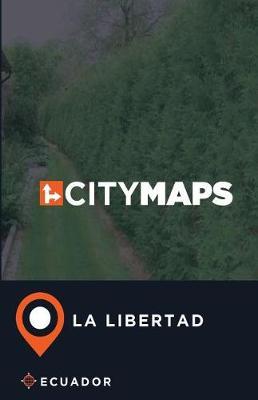 City Maps La Libertad Ecuador