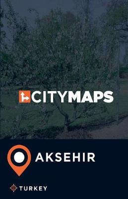 City Maps Aksehir Turkey