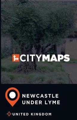 City Maps Newcastle under Lyme United Kingdom