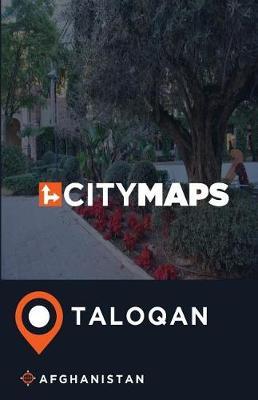 City Maps Taloqan Afghanistan