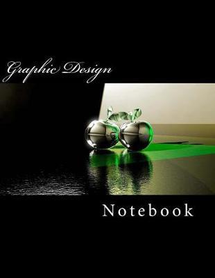 Graphic Design: Notebook