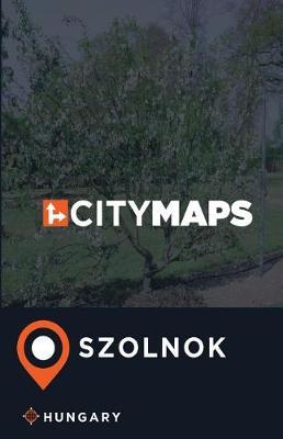 City Maps Szolnok Hungary