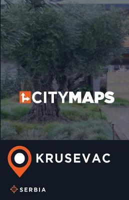 City Maps Krusevac Serbia