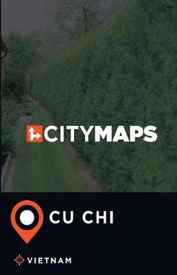 City Maps Cu Chi Vietnam