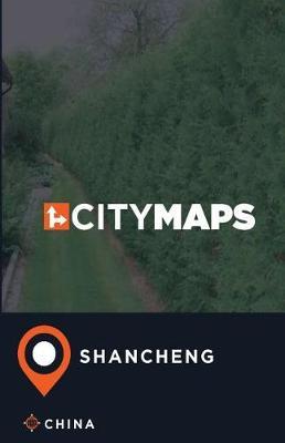 City Maps Shancheng China