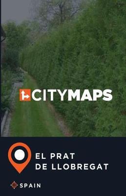 City Maps El Prat de Llobregat Spain