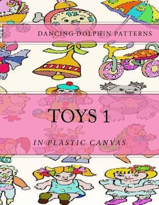 Toys 1: in Plastic Canvas