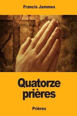 Quatorze prières