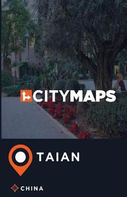City Maps Taian China