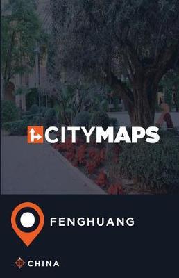City Maps Fenghuang China