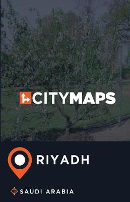 City Maps Riyadh Saudi Arabia