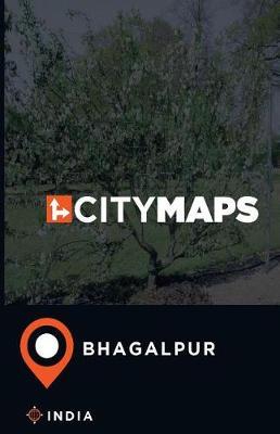 City Maps Bhagalpur India