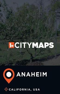 City Maps Anaheim California, USA