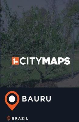 City Maps Bauru Brazil