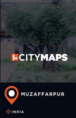 City Maps Muzaffarpur India