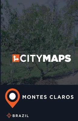 City Maps Montes Claros Brazil