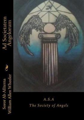 Ad Societatem Angelorum: The Society of Angels