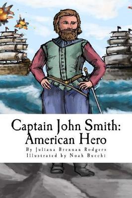 Captain John Smith: American Hero