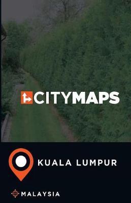 City Maps Kuala Lumpur Malaysia