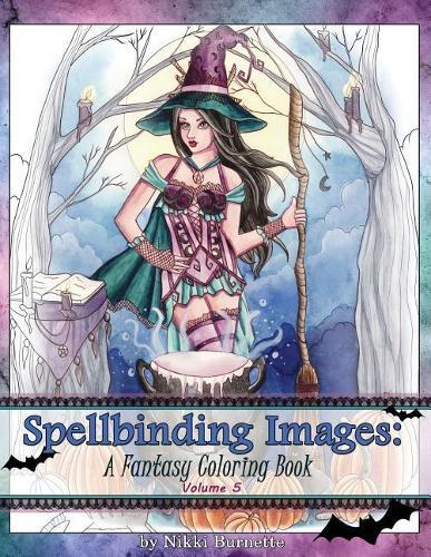 Spellbinding Images: A Fantasy Coloring Book
