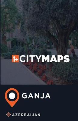 City Maps Ganja Azerbaijan