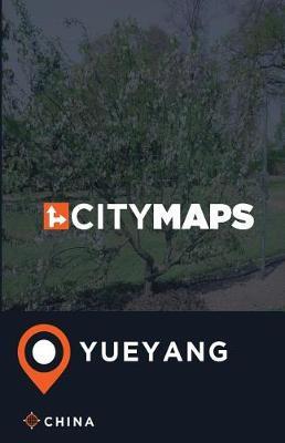 City Maps Yueyang China