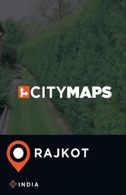 City Maps Rajkot India