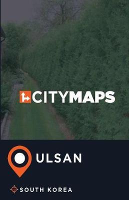 City Maps Ulsan South Korea