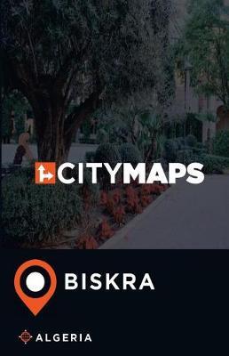 City Maps Biskra Algeria