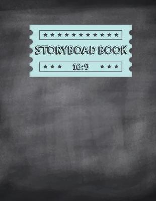 Storyboard Book: Large Print - 16:9 (108 Pages) - 4 Panel withs Narration Lines - US Digital Television, The Industry Standard for Storyboard Sketchbooks(Vol.1): Storyboard Book