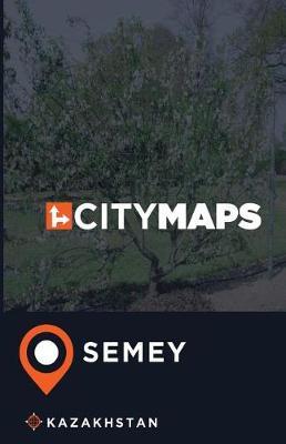 City Maps Semey Kazakhstan