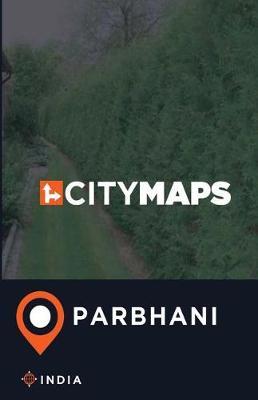 City Maps Parbhani India